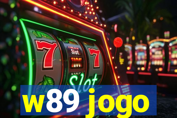 w89 jogo